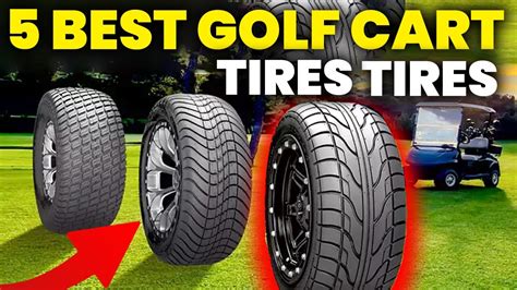 Top Best Golf Cart Tires For Golf Cart Wheels And Tires And