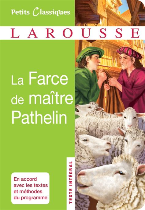 La Farce De Ma Tre Pathelin Hachette Fr