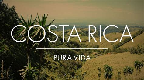 Pura Vida And Tico Slang You Really Dont Have To Know When Traveling