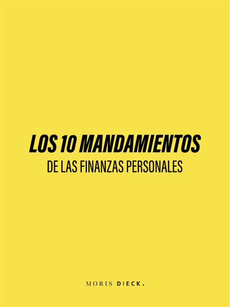 Los 10 Mandamientos De Las Finanzas Personales Pdf Finanzas Personales Presupuesto