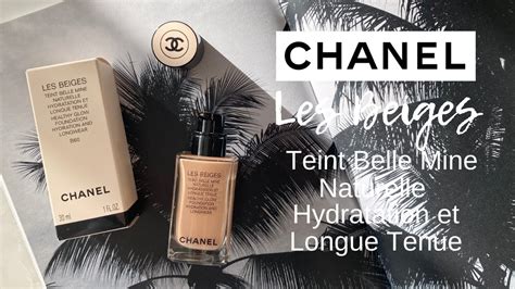 REVIEW CHANEL Les Beiges Teint Belle Mine Naturelle Hydratation Et