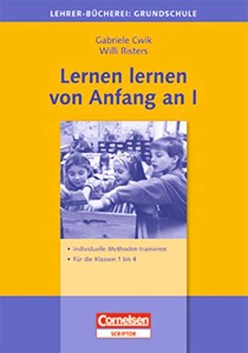 Lehrerbücherei Grundschule Lernen lernen von Anfang an I Individuelle