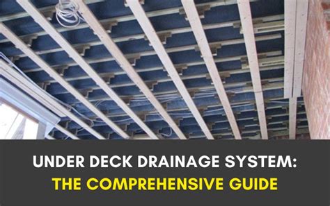 Under Deck Drainage System Installation Guide And Tips