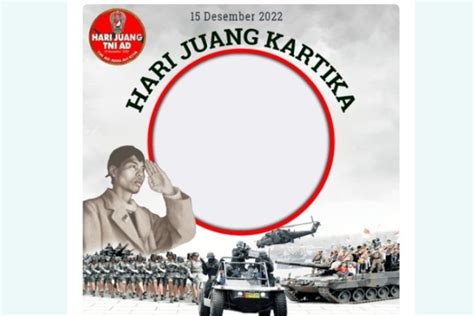 Hari Juang Kartika TNI AD Tanggal 15 Desember Berikut Link Twibbon Dan