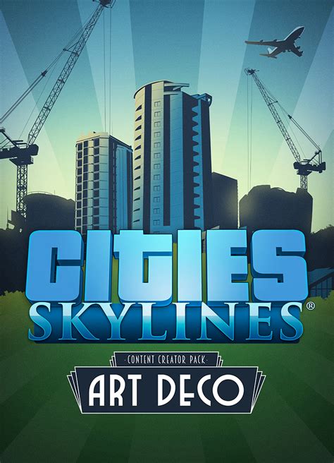 Cities Skylines Art Deco