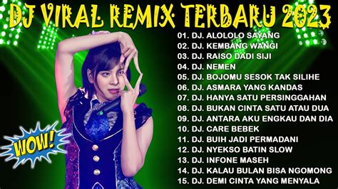 Dj Tiktok Terbaru 2023 Dj Alololo Sayang Full Bass Tik Tok Viral Remix Terbaru 2023 Youtube