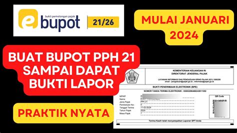 Baru Praktik Cara Buat Bupot Pph Di Ebupot Djp Lapor Spt