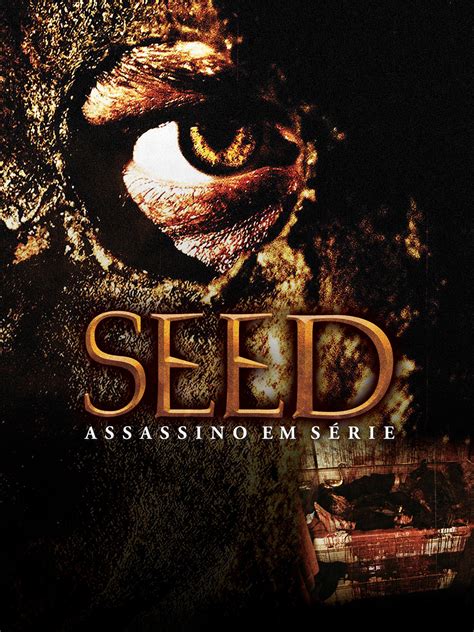 برايم فيديو Seed Assassino em Série