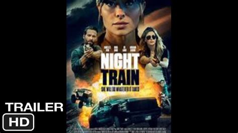 NIGHT TRAIN Trailer M O Pictures YouTube