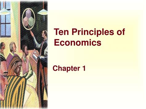 Ppt Ten Principles Of Economics Powerpoint Presentation Id 850497