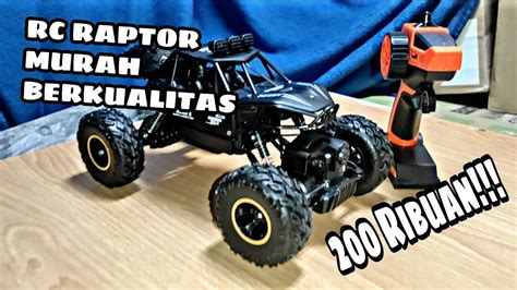 UNBOXING MOBIL REMOT MONSTER TRUK RC OFFROAD RAPTOR CUMA 200 RIBUAN