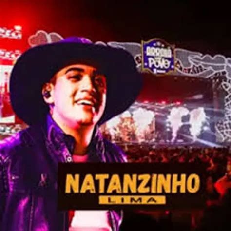 Natanzinho Lima Ao Vivp No Arraia De Berimbau Arrocha Sua