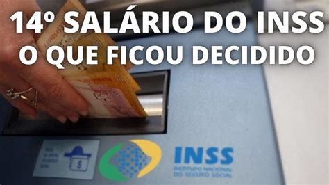 O QUE FICOU DECIDIDO SOBRE O PAGAMENTO DO DÉCIMO QUARTO SALÁRIO DO INSS