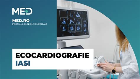 Ecocardiografie Iasi Top Clinici Pre Uri Programare Online