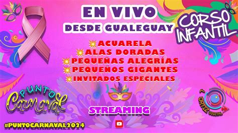 Corso Infantil De Gualeguay Noche 2 Punto Carnaval 2024 YouTube