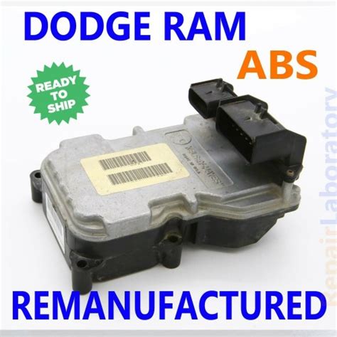 REBUILT P52121407AB 02 05 Dodge RAM 1500 2500 ABS Brake Control Module