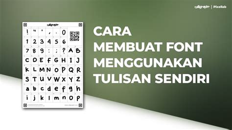 Cara Membuat Font Menggunakan Tulisan Tangan Sendiri Handwriting Font