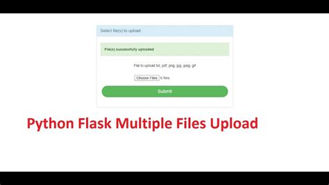 Python Flask Multiple Files Upload Youtube