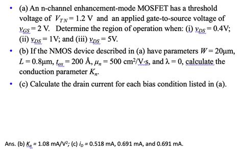 SOLVED A An N Channel Enhancement Mode MOSFET Has A Threshold