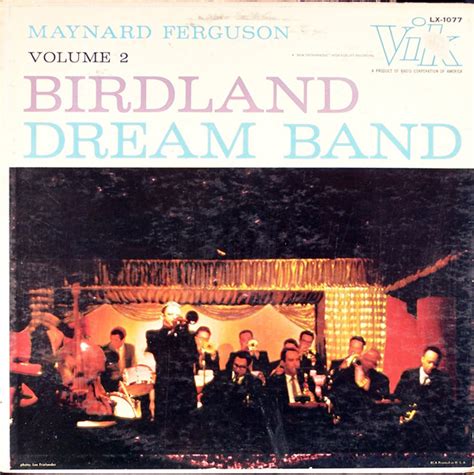 Maynard Ferguson Birdland Dream Band Volume 2 Discogs