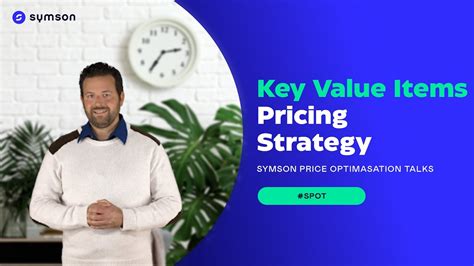 Key Value Items Pricing Strategies Optimisation Talks Youtube