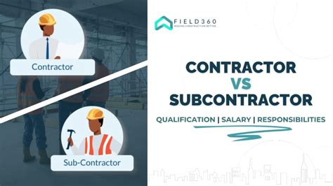 Subcontractor Vs Contractor Qualification Salary And Responsibility