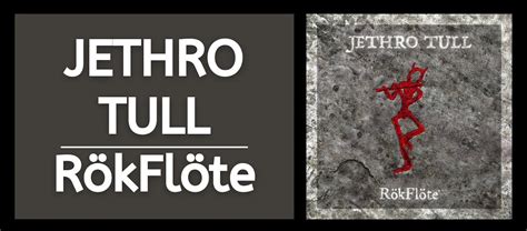 New Jethro Tull Record Rokflote Set For April 21 2023 Page 23 Steve Hoffman Music Forums