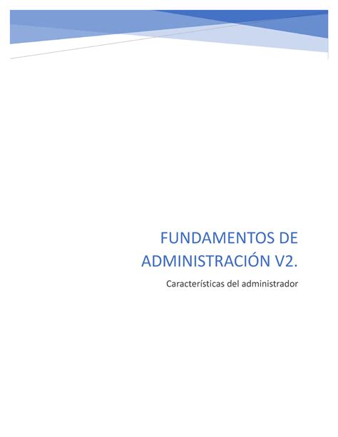 Características del administrador FUNDAMENTOS DE ADMINISTRACIÓN V2