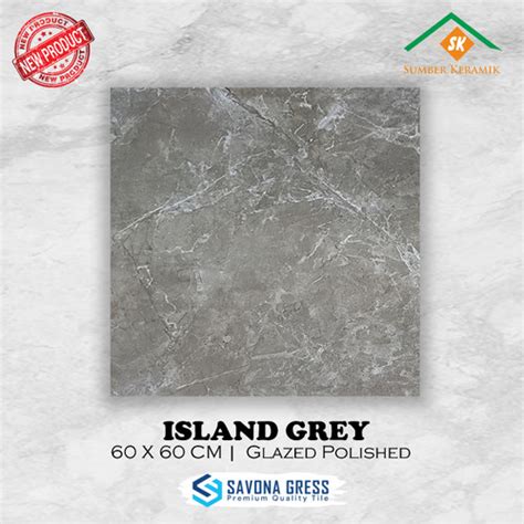 Jual Granite Lantai X Island Grey Savona Gress Glazed Polished