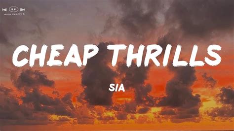 Cheap Thrills Sia Lyrics I Love Cheap Thrills Youtube