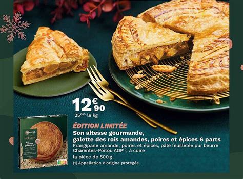 Promo Son Altesse Gourmande Galette Des Rois Amandes Poires Et Pices