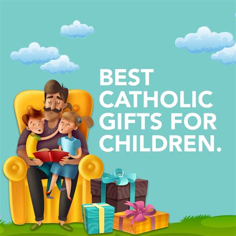 Best Catholic Gifts For Children - CloudCatholic.com