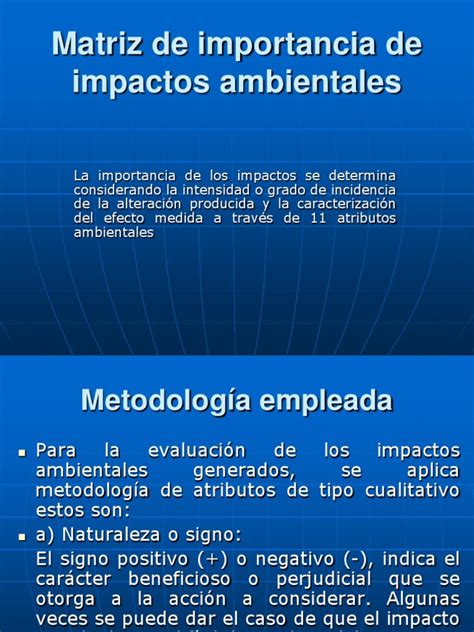 Matriz De Importancia De Impactos Ambientales Degradación Ambiental Entorno Natural