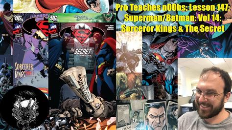 Pro Teaches N Bs Lesson Superman Batman Vol Sorcerer Kings