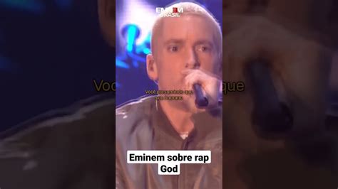 Eminem Sobre Seu Sucesso Rap God Youtube