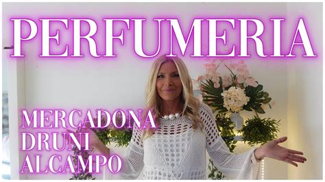 Reposiciones Perfumer A Mercadona Druni Y Alcampo Youtube