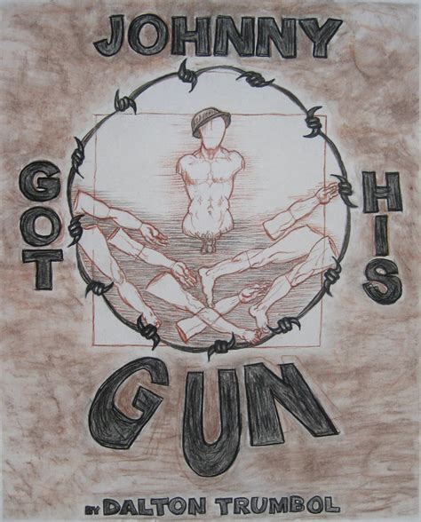 Johnny Got His Gun Quotes. QuotesGram