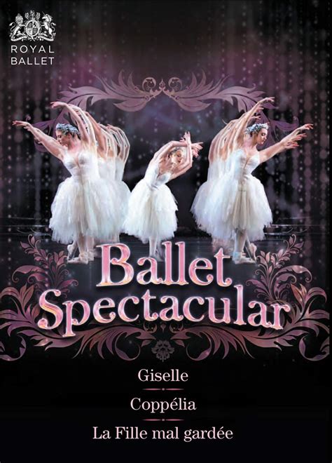 Ballet Spectacular Giselle Coppélia La Fille mal gardée 3 DVDs