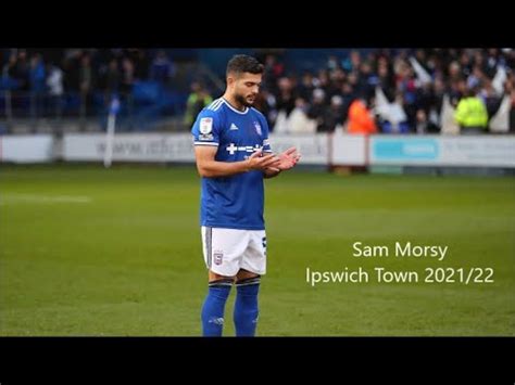 Sam Morsy Ipswich Town Youtube