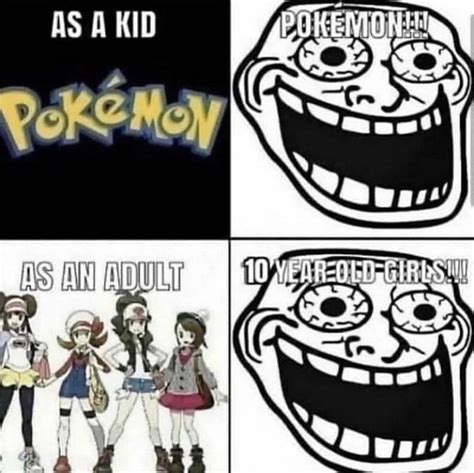 Pokemon Fans Meme By Frencheater Memedroid