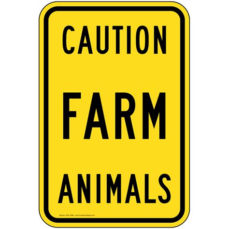 Caution Farm Animals Sign Pke 18290 Farm Safety