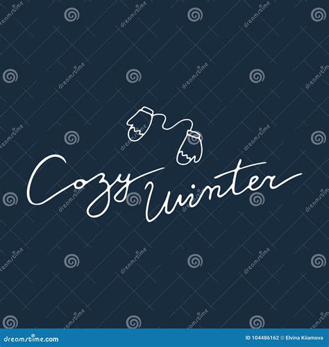 Cozy Winter Hand Lettering Stock Vector Illustration Of Design Font