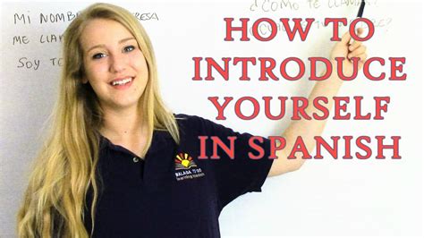 Video Learn Spanish How To Introduce Yourself In Spanish Youtube