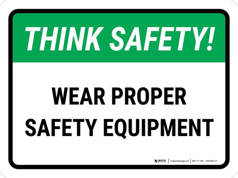 Think Safety Wear Proper Safety Equipment Landscape Wall Sign