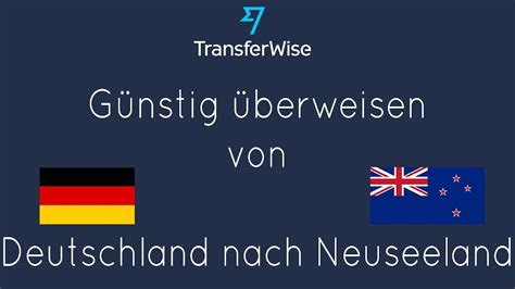 G Nstig Geld Von Deutschland Nach Neuseeland Berweisen Projekt