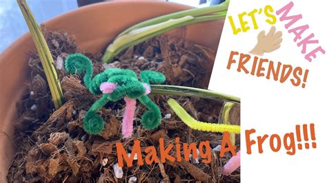 Kids Diy Arts And Crafts Pipe Cleaner Frogs Lets Make Friends