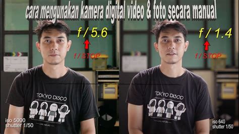 Tutorial Teknik Mengatur Setting Kamera Video Foto Secara Manual