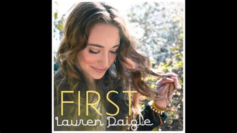 First Lauren Daigle Youtube