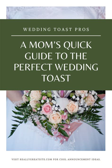 A Mom’s Quick Guide To The Perfect Wedding Toast Wedding Toasts Perfect Wedding Wedding Pro