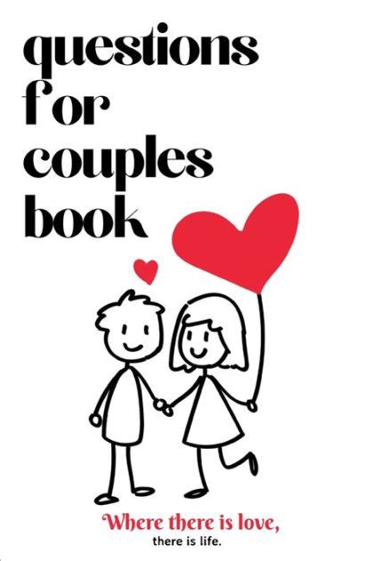 Questions For Couples Book 365 Questions To Enjoy Reflect And